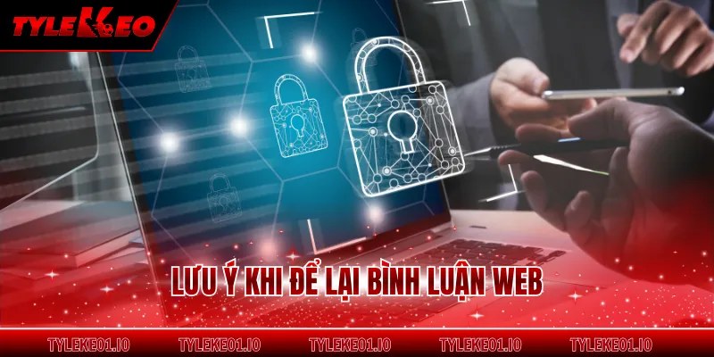 Lưu ý khi để lại bình luận web